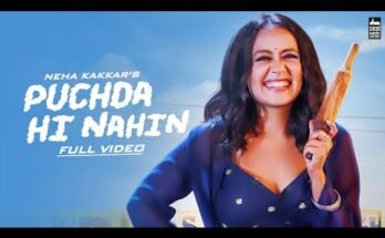 PUCHDA HI NAHIN Lyrics - Neha Kakkar