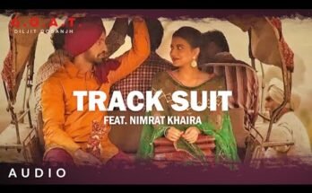 Track Suit Lyrics- Diljit Dosanjh| G.O.A.T