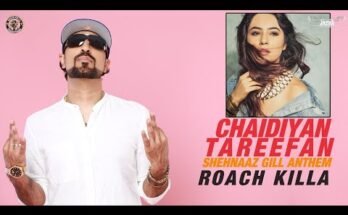 Chaidiyan Tareefan Lyrics - Roach Killa