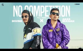No Competition Lyrics - Jass Manak Ft. DIVINE