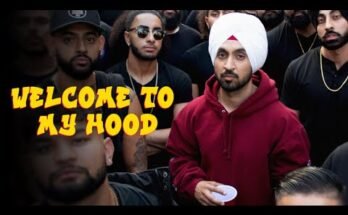 Welcome To My Hood Lyrics - Diljit Dosanjh