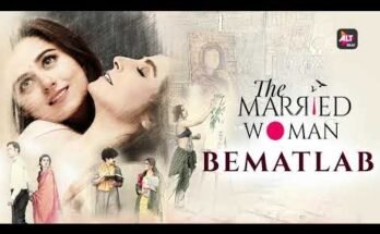 Bematlab Lyrics - The Married Woman Web Series