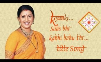 Kyunki Saas Bhi Kabhi Bahu Thi Title Song Lyrics - Star Plus (2000)