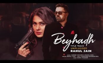 Beyhadh 2 Unplugged Version Lyrics - Rahul Jain | Sony TV (2019)
