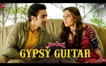 Gypsy Guitar Lyrics - Yasser Desai | Hello Charlie