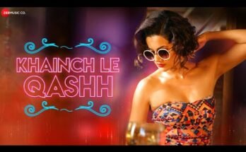 Khainch Le Qashh Lyrics - Raftaar x Shivi Ft Taapsee Pannu