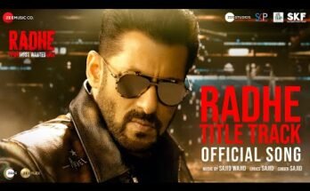 Radhe Title Track Lyrics - Salman Khan (2021)