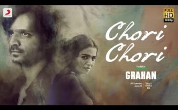 Chori Chori Lyrics - Grahan | Hotstar Specials