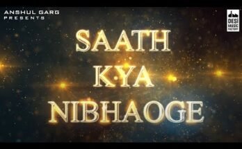 Saath Kya Nibhaoge Lyrics - Tony Kakkar x Altaf Raja ft. Sonu Sood