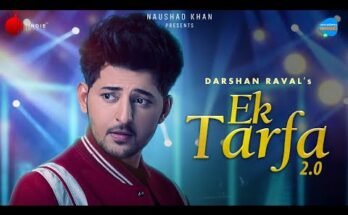 Ek Tarfa 2.0 Lyrics - Darshan Raval