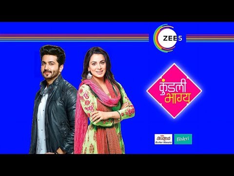 Kundali Bhagya Serial Title Song Lyrics - Zee TV (2017)
