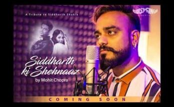 Sidharth Ki Shehnaaz Lyrics - Mohit Chopra | Sidnaaz