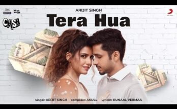 Tera Hua Lyrics - Arijit Singh | Cash