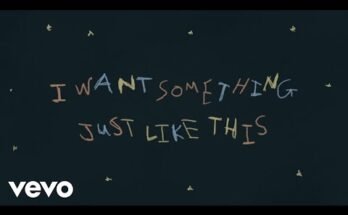 Something Just Like This Lyrics - Coldplay
