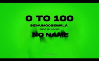 0 TO 100 Lyrics - Sidhu Moose Wala