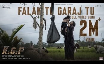 Falak Tu Garaj Tu Lyrics - KGF Chapter 2 | Hindi