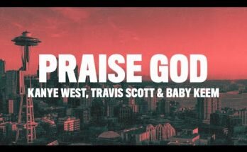 Praise God Lyrics - Kanye West