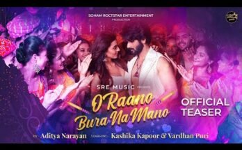 O Raano Bura Na Mano Lyrics - Aditya Naraya ft Vardhan Puri & Kashika Kapoor