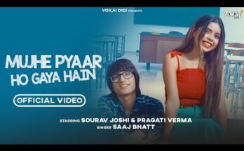 Mujhe Pyaar Ho Gaya Hain Lyrics - Sourav Joshi Vlogs