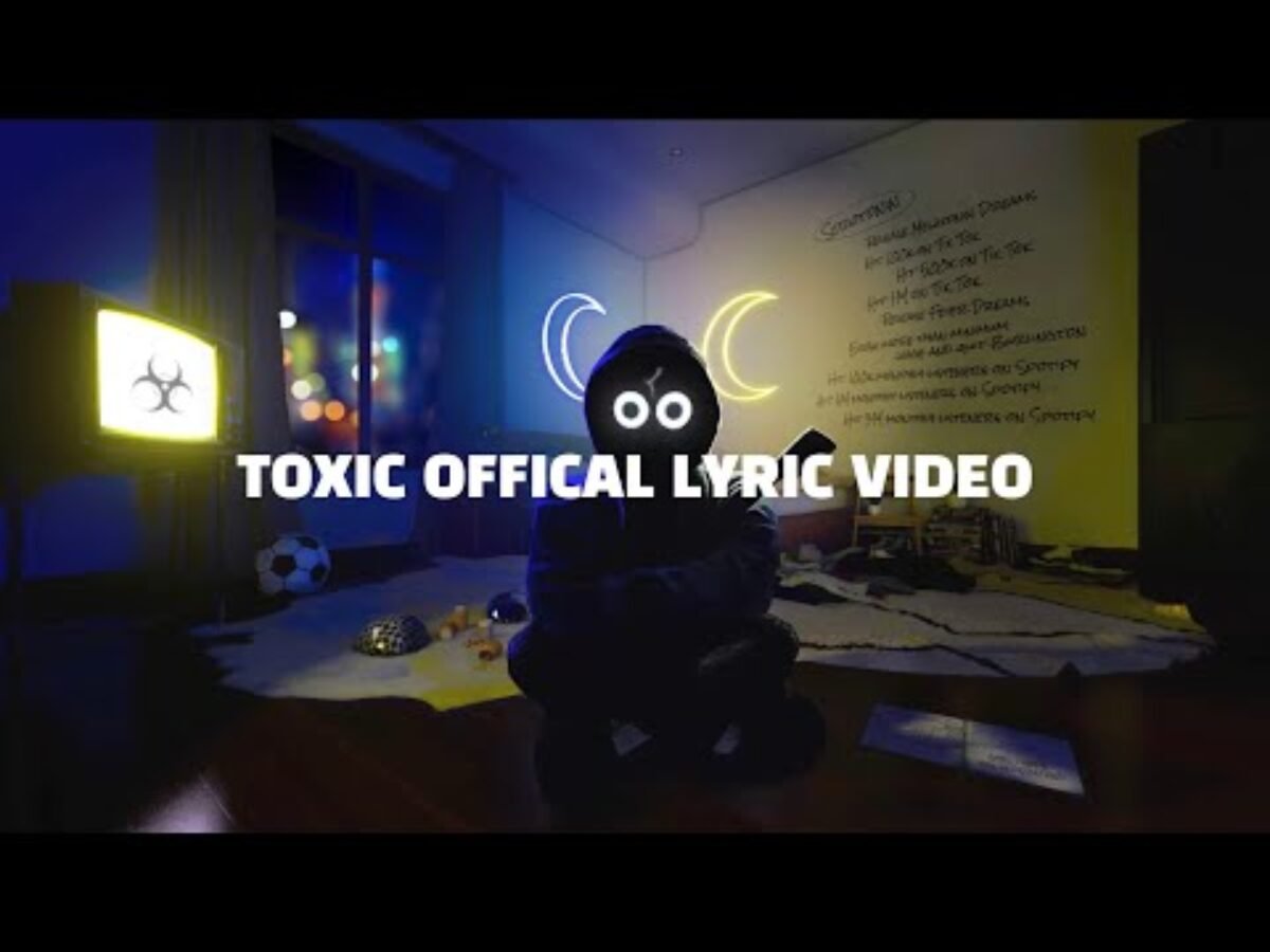 All my Friends are Toxic, 1 Hour Lyrics Video