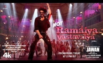 Not Ramaiya Vastavaiya  Lyrics - Jawan | Shah Rukh Khan