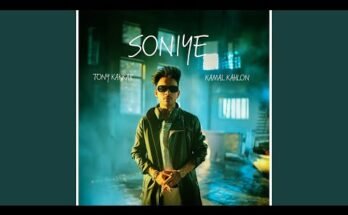 Soniye Lyrics - Tony Kakkar x Kamal Kahlon