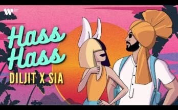 Hass Hass Lyrics - Diljit Dosanjh Ft Sia