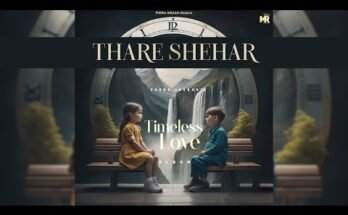 Thare Sheher Lyrics - Fukra Insaan | Timeless Love