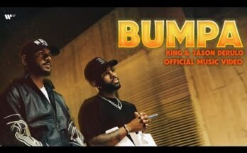 Bumpa Lyrics - KING x Jason Derulo