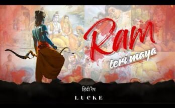Ram Teri Maya Lyrics - LUCKE